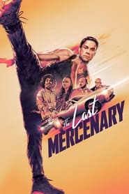 The Last Mercenary (2021) Hindi Dubbed Watch Online Free