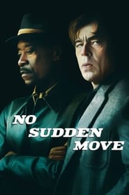 No Sudden Move (2021) Hindi Dubbed Watch Online Free