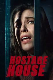 Hostage House (2021) Hindi Dubbed Watch Online Free