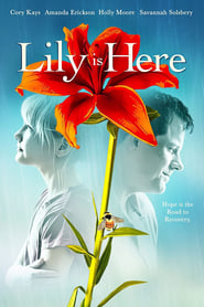 Lily Is Here (2021) Hindi Dubbed Watch Online Free