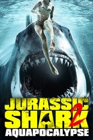 Jurassic Shark 2: Aquapocalypse (2021) Hindi Dubbed Watch Online Free