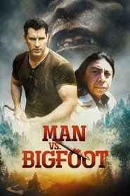 Man vs. Bigfoot (2021) Hindi Dubbed Watch Online Free