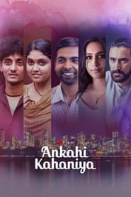 Ankahi Kahaniya (2021) Hindi Watch Online Free