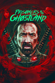 Prisoners of the Ghostland (2021) Hindi Dubbed Watch Online Free