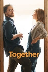 Together (2021) Hindi Dubbed Watch Online Free