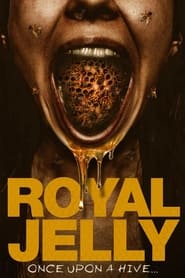 Royal Jelly (2021) Hindi Dubbed Watch Online Free