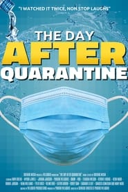 The Day After Quarantine (2021) Hindi Dubbed Watch Online Free