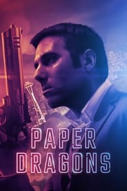 Paper Dragons (2021) Hindi Dubbed Watch Online Free