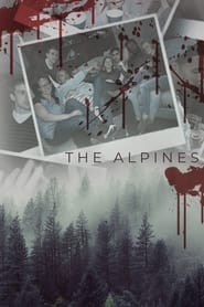 The Alpines (2021) Hindi Dubbed Watch Online Free