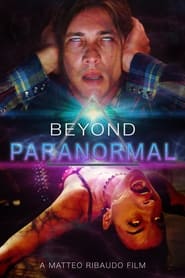 Beyond Paranormal (2021) Hindi Dubbed Watch Online Free