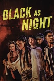 Black as Night (2021) Hindi Dubbed Watch Online Free