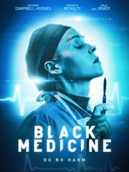 Black Medicine (2021) Hindi Dubbed Watch Online Free