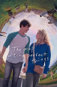 The Map of Tiny Perfect Things (2021) Hindi Dubbed Watch Online Free