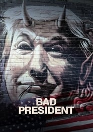 Bad President (2021) Hindi Dubbed Watch Online Free