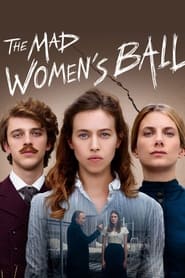 The Mad Women’s Ball (2021) Hindi Dubbed Watch Online Free