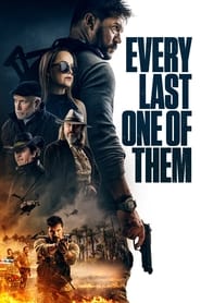 Every Last One of Them (2021) Hindi Dubbed Watch Online Free