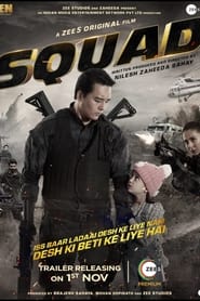 Squad (2021) Hindi Watch Online Free