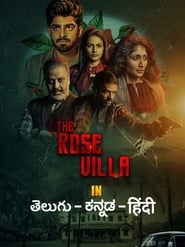 The Rose Villa (2021) Hindi Dubbed Watch Online Free