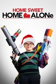 Home Sweet Home Alone (2021) Hindi Dubbed Watch Online Free