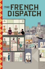 The French Dispatch (2021) Hindi Dubbed Watch Online Free