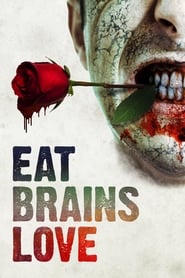 Eat Brains Love (2019) Hindi Dubbed Watch Online Free