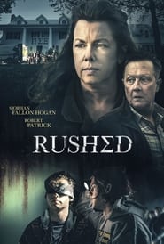 Rushed (2021) Hindi Dubbed Watch Online Free