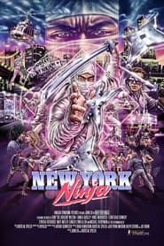 New York Ninja (2021) Hindi Dubbed Watch Online Free