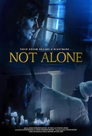 Not Alone (2021) Hindi Dubbed Watch Online Free