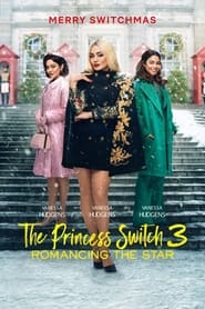 The Princess Switch 3 (2021) Hindi Dubbed Watch Online Free