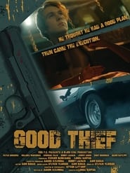 Good Thief (2021) Hindi Dubbed Watch Online Free