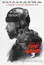 True to the Game 3 (2021) Hindi Dubbed Watch Online Free