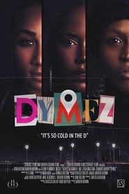 Dymez (2021) Hindi Dubbed Watch Online Free