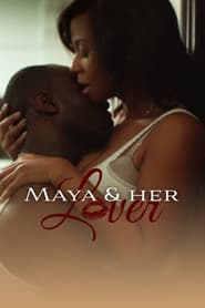 Maya and Her Lover (2021) Hindi Dubbed Watch Online Free