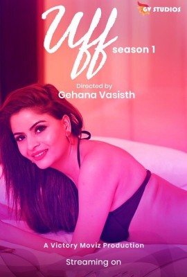 (18+) Uff (2020) Hindi Season 1 Complete