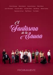 The Phantom of the Sauna (2021) Hindi Dubbed Watch Online Free