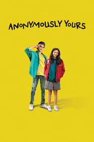 Anonymously Yours (2021) Hindi Dubbed Watch Online Free