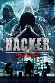 Hacker: Trust No One (2021) Hindi Dubbed Watch Online Free