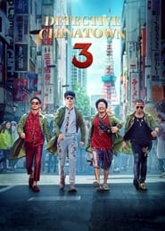 Detective Chinatown 3 (2021) Hindi Dubbed Watch Online Free