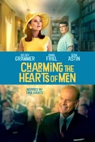Charming the Hearts of Men (2021) Hindi Dubbed Watch Online Free
