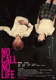 No Call No Life (2021) Hindi Dubbed Watch Online Free