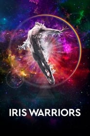 Iris Warriors (2022) Hindi Dubbed Watch Online Free