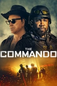 The Commando (2022) Hindi Dubbed Watch Online Free
