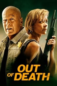 Out of Death (2021) Hindi Dubbed Watch Online Free