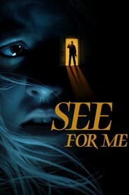 See for Me (2021) Hindi Dubbed Watch Online Free