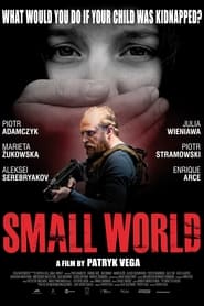 Small World (2021) Hindi Dubbed Watch Online Free