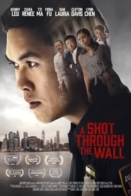 A Shot Through the Wall (2021) Hindi Dubbed Watch Online Free