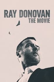 Ray Donovan: The Movie (2022) Hindi Dubbed Watch Online Free