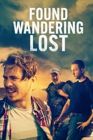 Found Wandering Lost (2022) Hindi Dubbed Watch Online Free