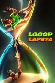 Looop Lapeta (2022) Hindi Watch Online Free