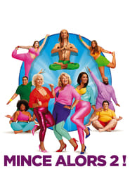 Mince alors 2 (2021) Hindi Dubbed Watch Online Free